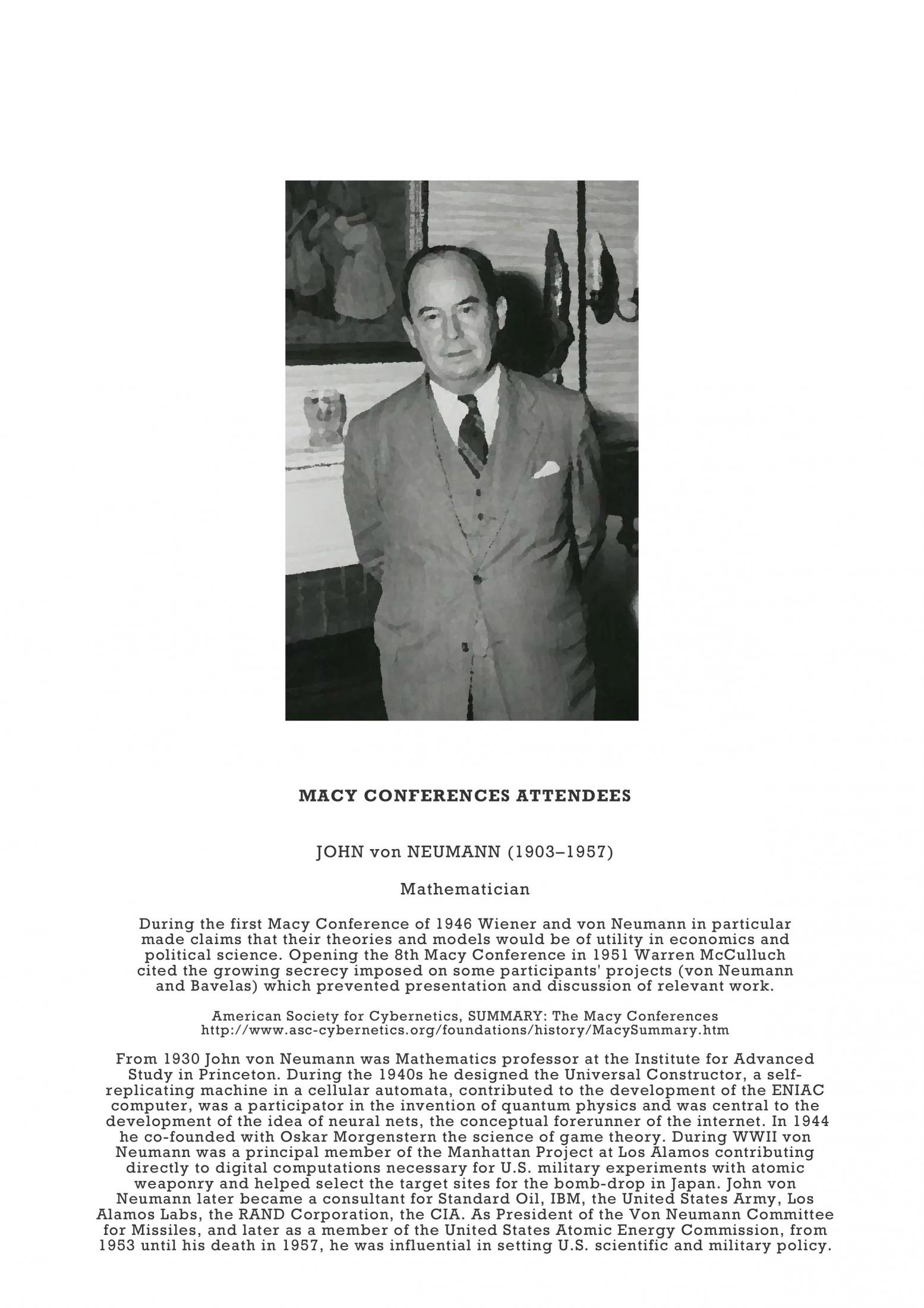 The picture shows a photo of the mathematician John von Neumann at the Macy Conference 1946, below the photo is a short description of the conference and a biography of John von Neumann.